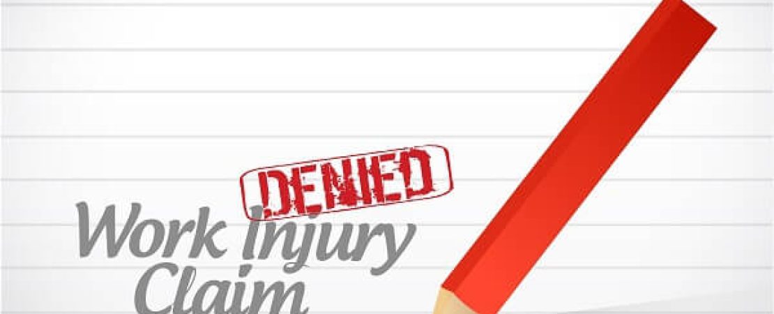 Your Workers’ Compensation Claim Was Denied. Why?